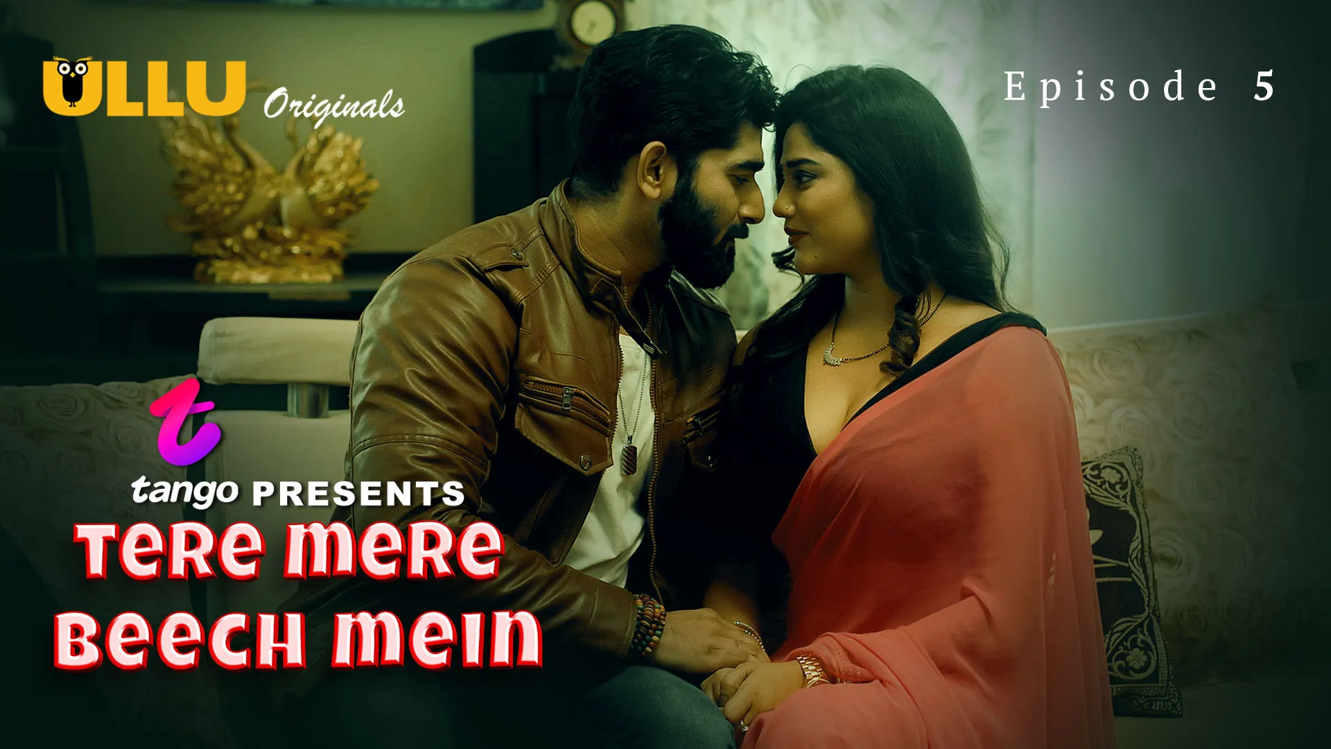  Tere Mere Beech Mein Episode 5
