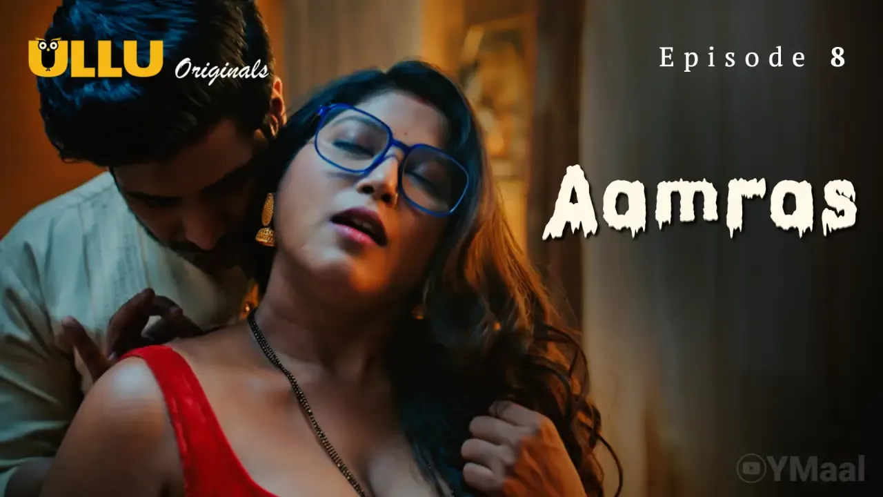 Aamras Ullu Web Series Episode 8