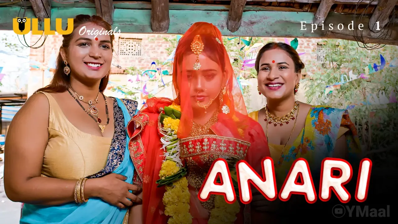 Anari Ullu Web Series Episode 1