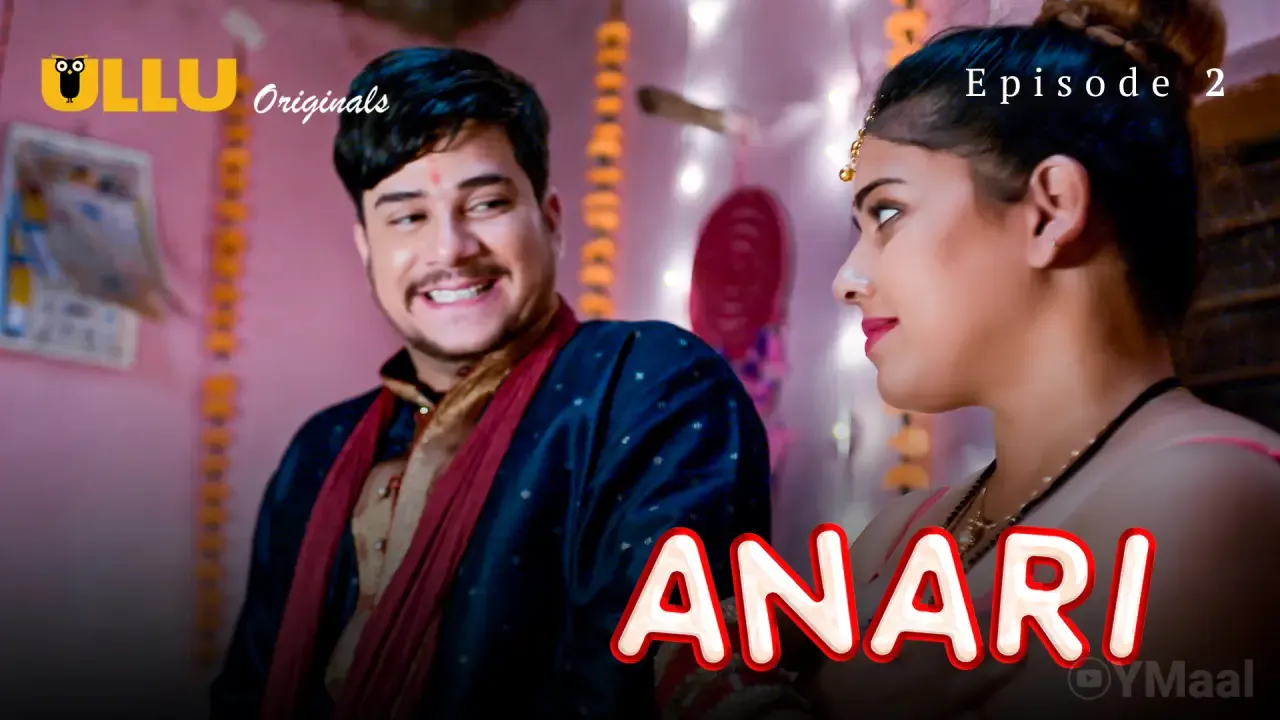 Anari Ullu Web Series Episode 2