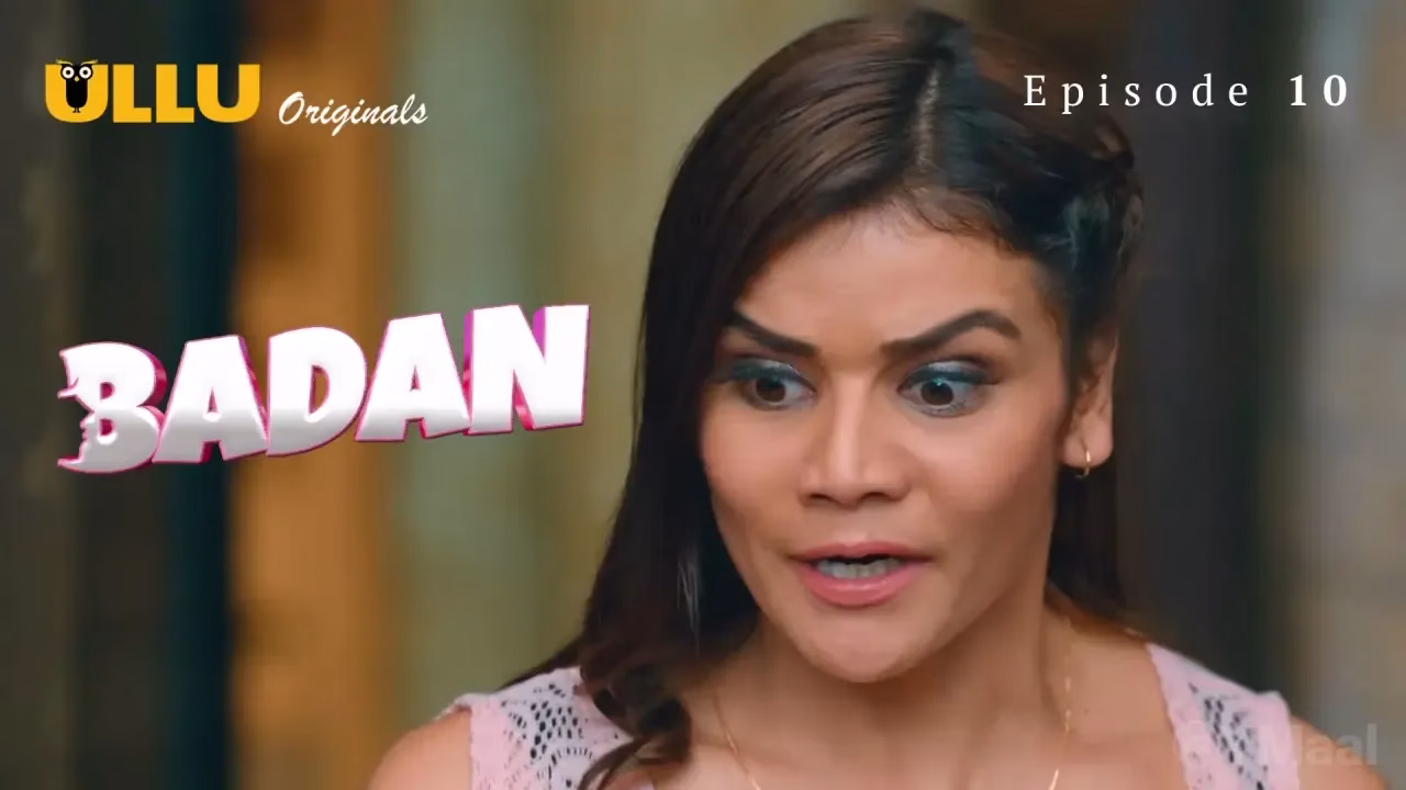Badan Ullu Web Series Episode 10