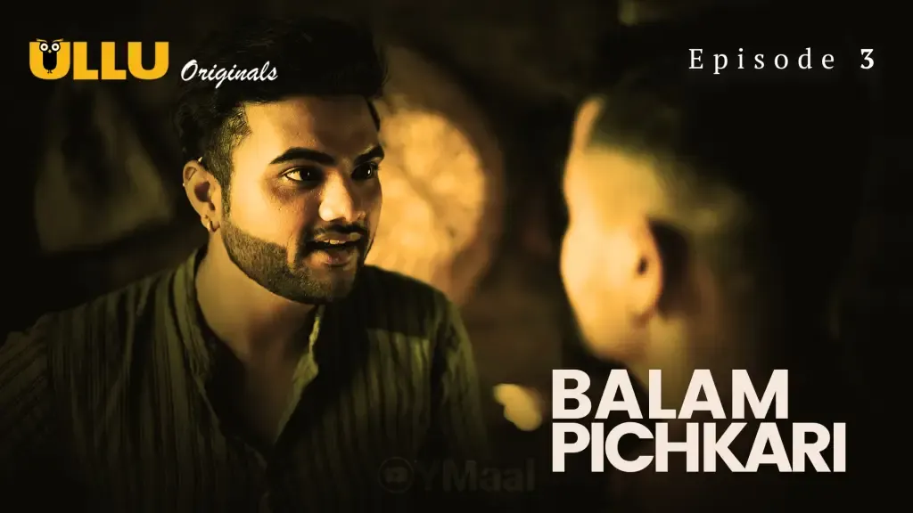 Balam Pichkari Ullu Web Series Episode 3