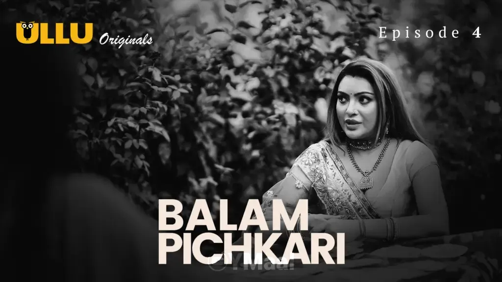 Balam Pichkari Ullu Web Series Episode 4