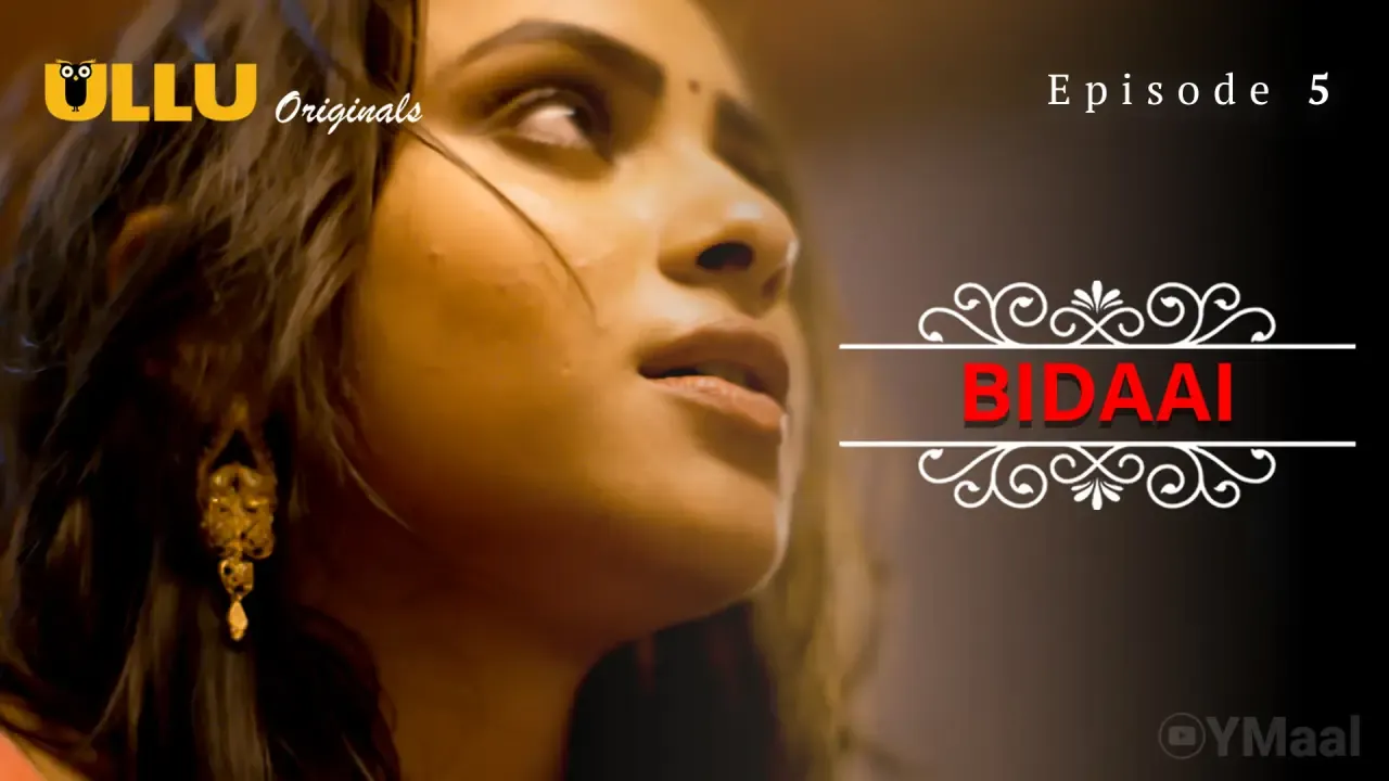 Bidaai Ullu Web Series Episode 5