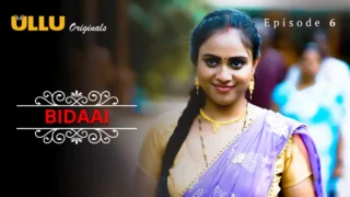 Bidaai Ullu Web Series Episode 6
