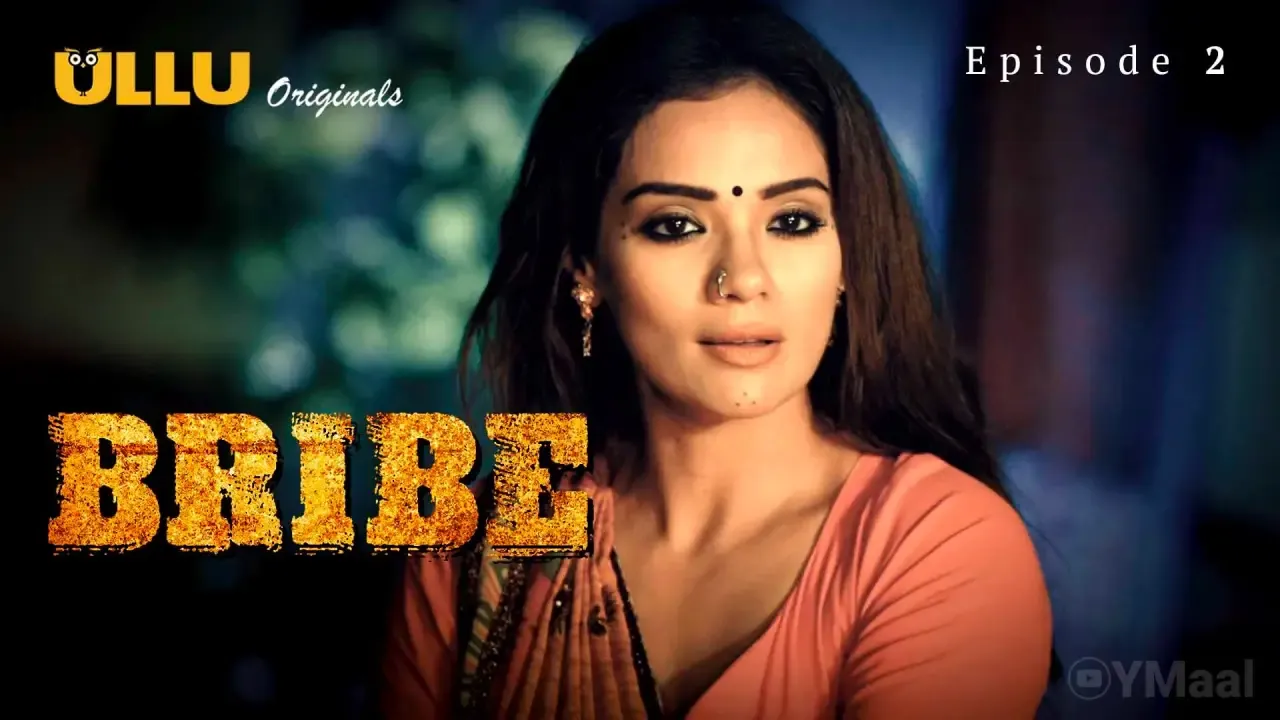 Bribe Ullu Web Series Episode 2