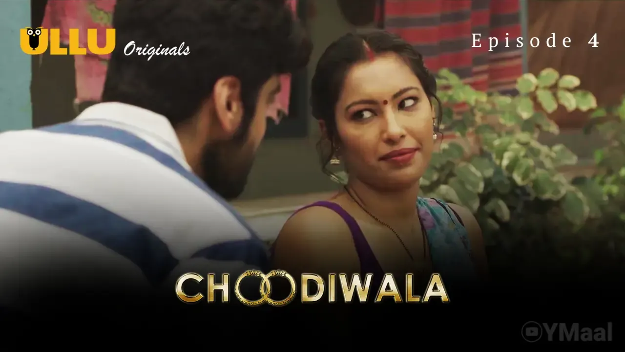 Choodiwala Ullu Web Series Episode 4