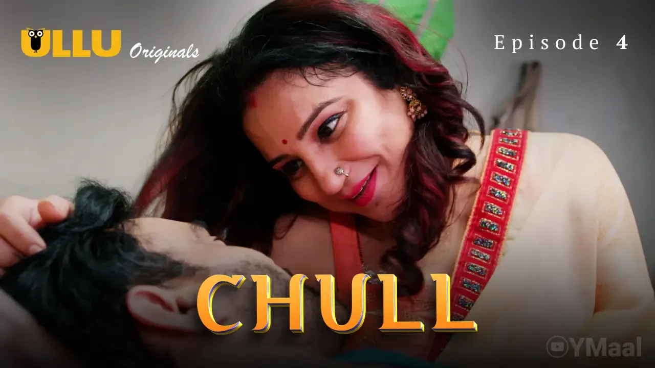 Chull Ullu Web Series Episode 4