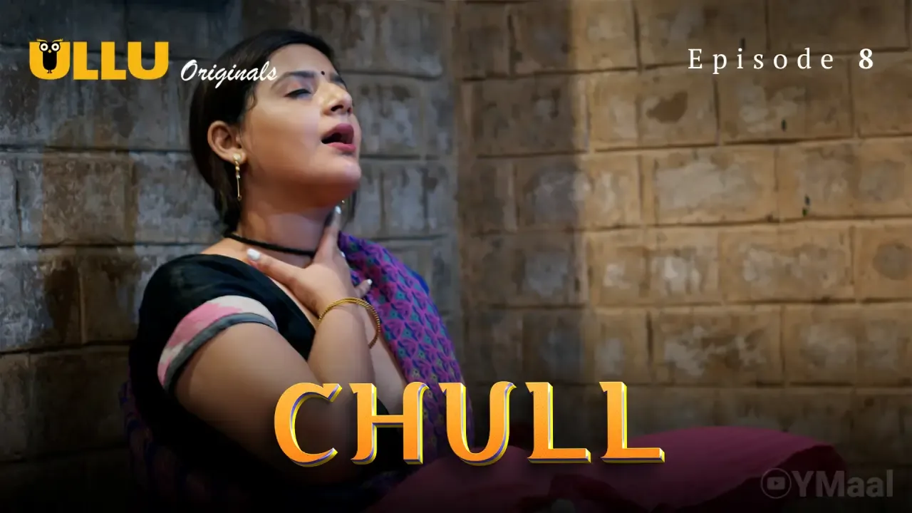 Chull Ullu Web Series Episode 8