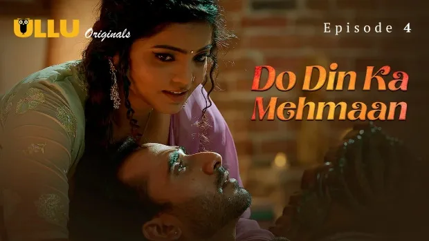 Do Din Ka Mehmaan Ullu Web Series Part 1 E04