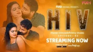 HIV Fugi Uncut Hindi Hot Web Series E02