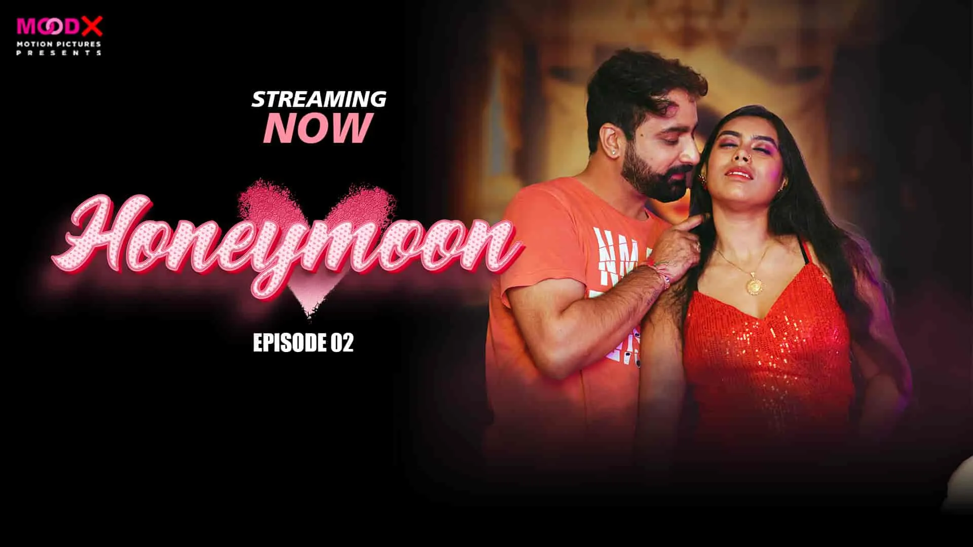 Honeymoon Moodx Uncut Hindi Web Series E2 2024
