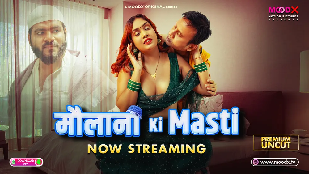 Maulana ki Masti Moodx Uncut Hindi Web Series E1 2025