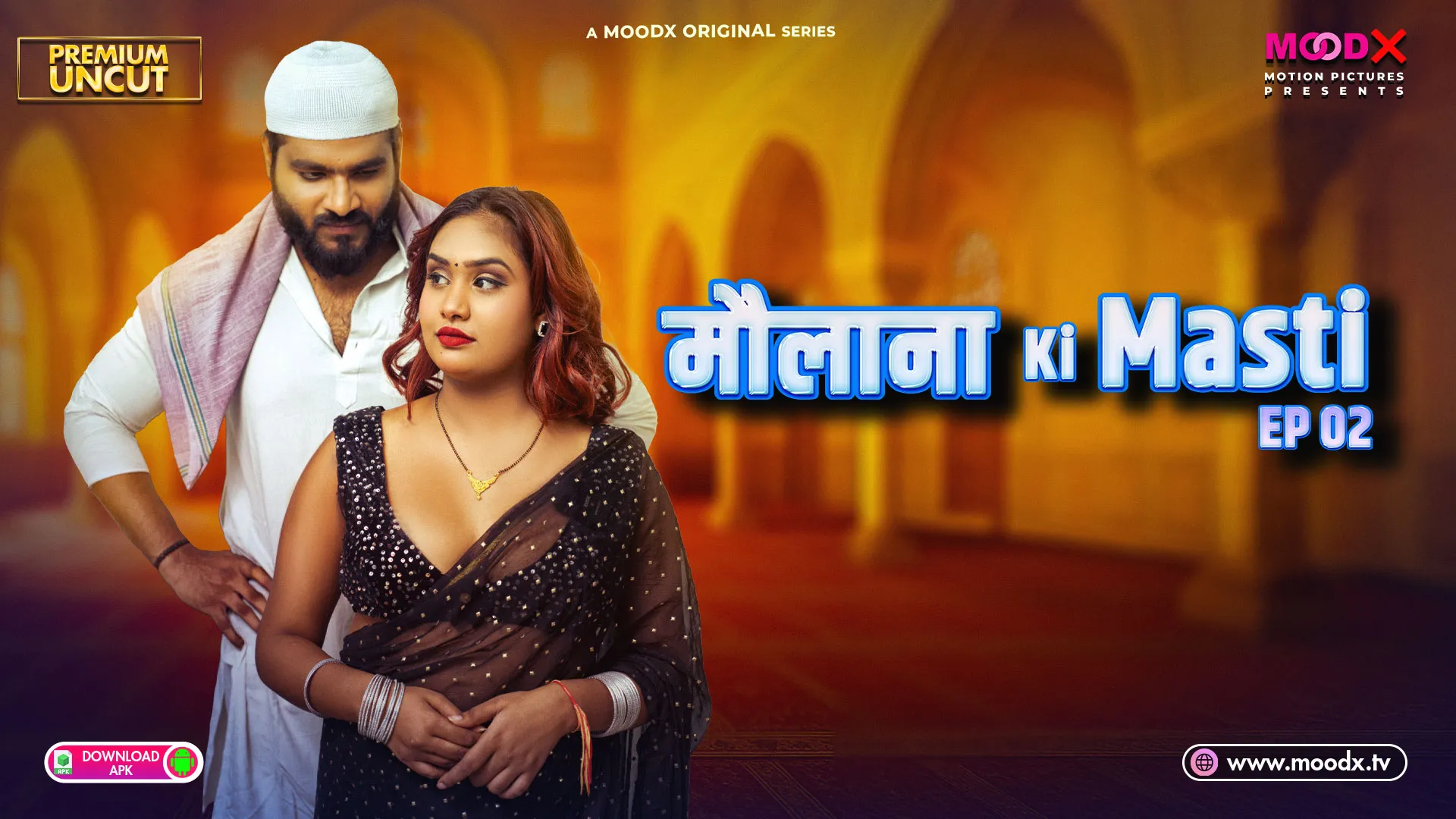 Maulana ki Masti Moodx Uncut Hindi Web Series E2 2025