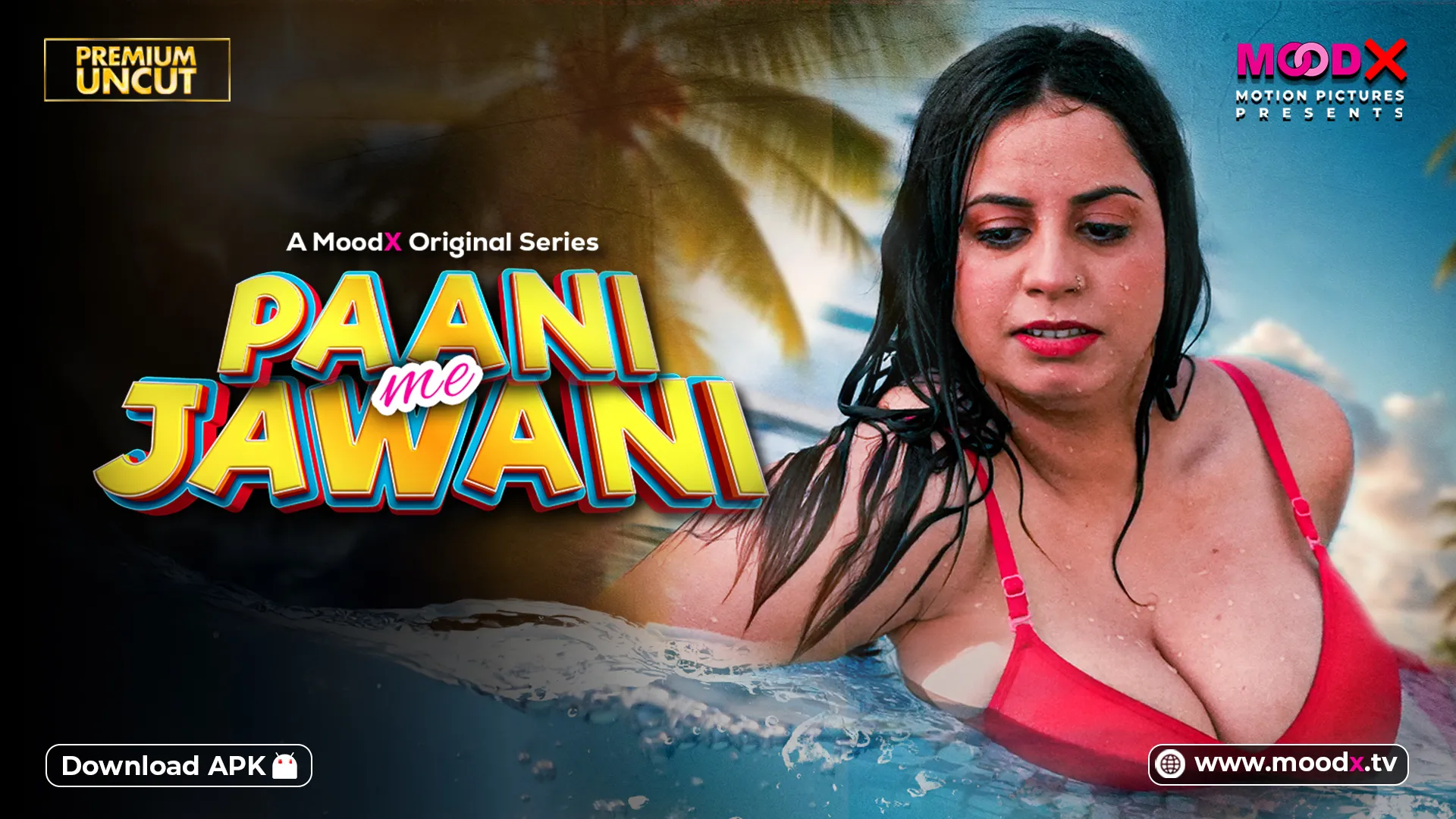 Paani me Jawani Moodx Uncut Hindi Hot Web Series 2025