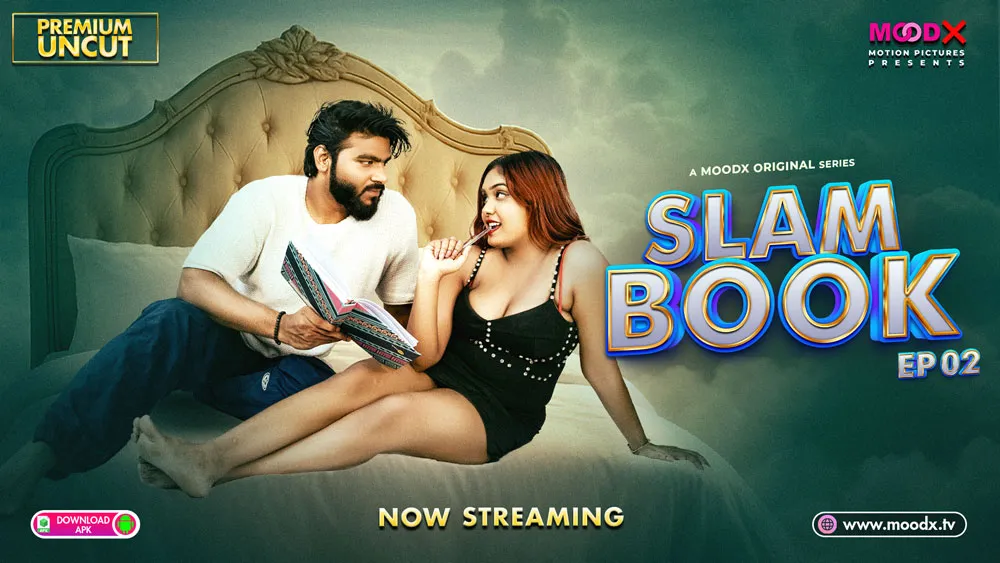 Slam Book Moodx Uncut Hindi Web Series E02 2025